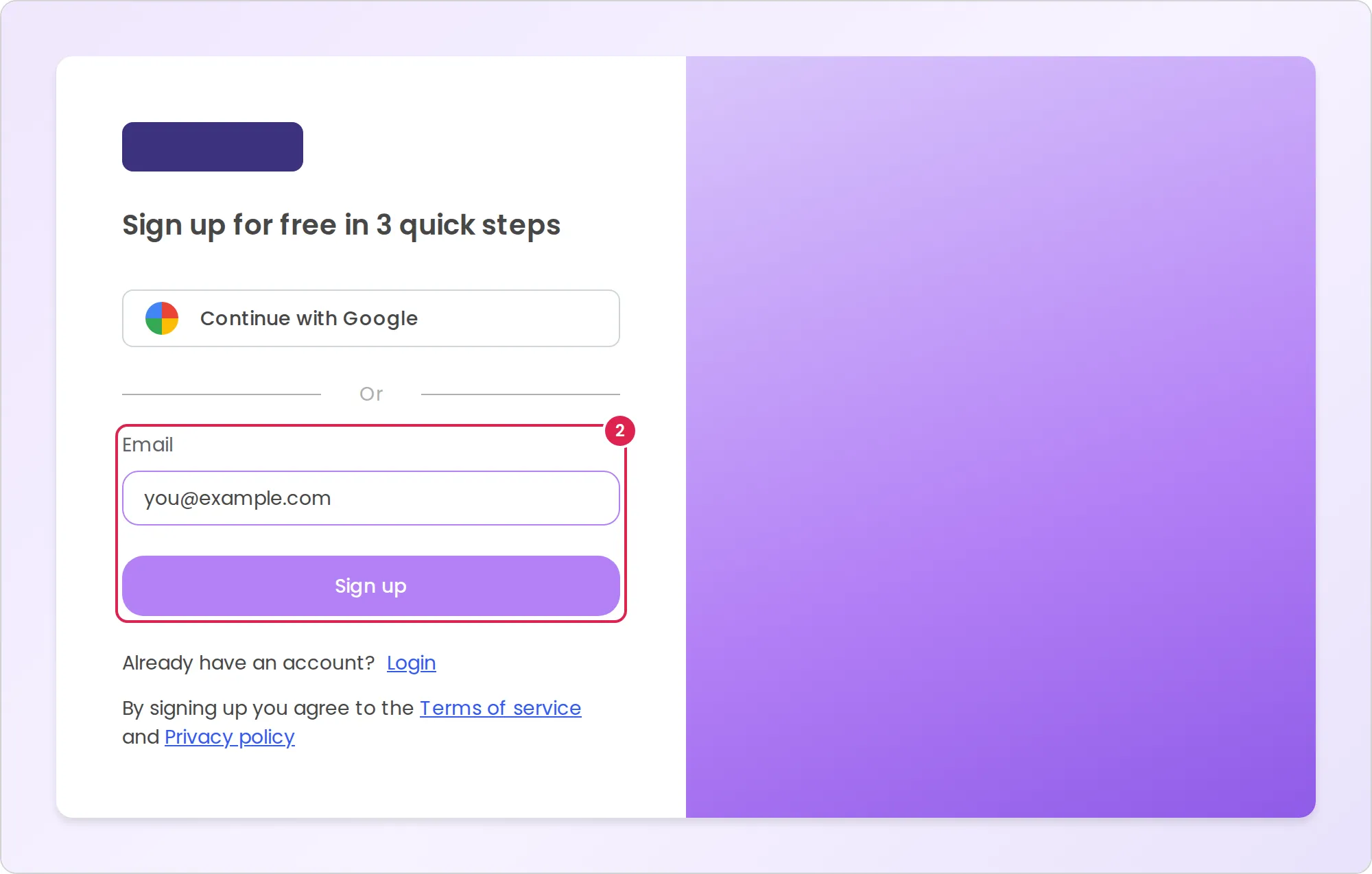 Sketch of the sign-up page. Marker 2 is on the email field and the sign-up button below it. Above them is the button that signs you up with Google. Below them are the link to the login page and the links to the terms of service and the privacy policy.